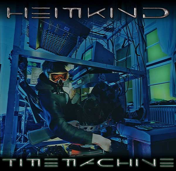 HEIMKIND Timemachine – © 1997 | Foto: F. Taubenheim | Typo: F. Schriefer | 3D: Raumtaucher